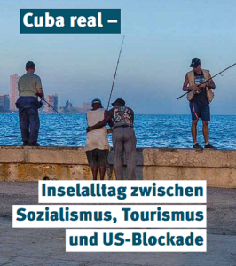 Bildungsurlaub „Cuba real“ | 16.-20.März 2026